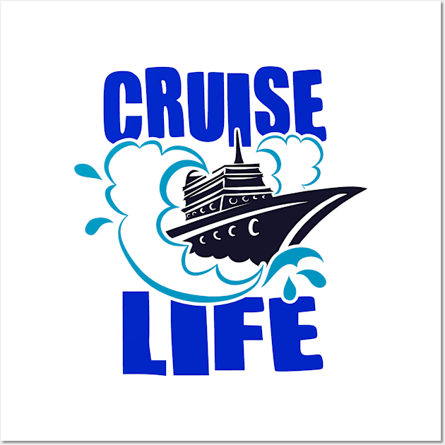 Cruise Life Wall Art by ColorFlowCreations